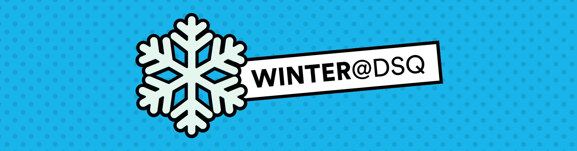 DSQ Winter School Holiday Campaign Web Desktop 1900x500.png